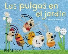 PULGAS EN EL JARDIN,LAS