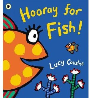 HOORAY FOR FISH!