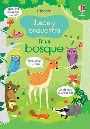 EN UN BOSQUE BUSCA Y ENCUENTRA