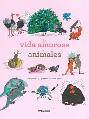 VIDA AMOROSA DE LOS ANIMALES,LA