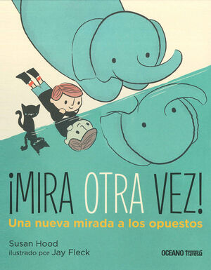 MIRA OTRA VEZ