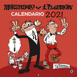 CALENDARIO MORTADELO Y FILEMON 2021