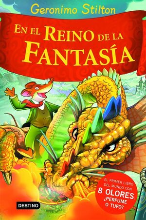 REINO DE LA FANTASÍA 2. EN EL REINO DE LA FANTASÍA