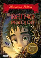 REINO PERDIDO, EL. GERONIMO STILTON