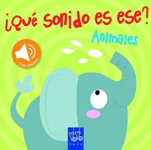 ¿QUÉ SONIDO ES ESE? ANIMALES