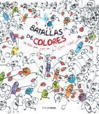 BATALLAS DE COLORES