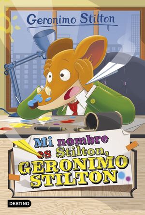 GS 1. MI NOMBRE ES STILTON, GERONIMO STILTON