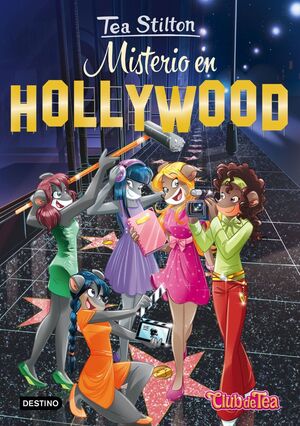 MISTERIO EN HOLLYWOOD TEA STILTON 23