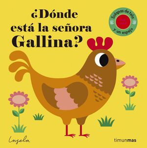 ¿DÓNDE ESTÁ LA SEÑORA GALLINA?