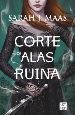 ACOTAR 3. UNA CORTE DE ALAS Y RUINA
