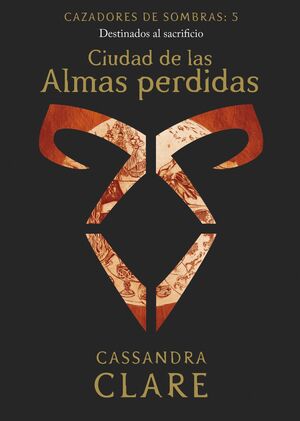 CIUDAD DE LAS ALMAS PERDIDAS     (NUEVA PRESENTACI