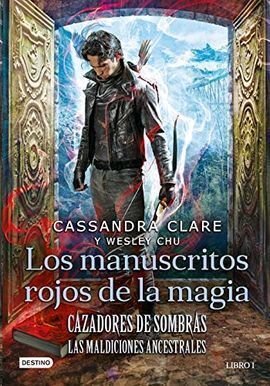 CAZADORES DE SOMBRAS.  LOS MANUSCRITOS ROJOS DE LA