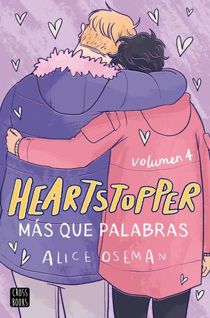 HEARTSTOPPER 4. MAS QUE PALABRAS