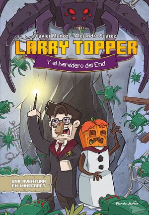 LARRY TOPPER 2. EL HEREDERO DEL END