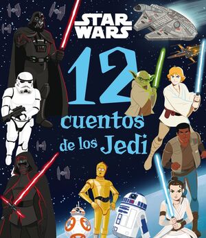 STAR WARS 12 CUENTOS DE LOS JEDI