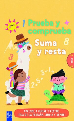 PRUEBA Y COMPRUEBA. SUMA Y RESTA
