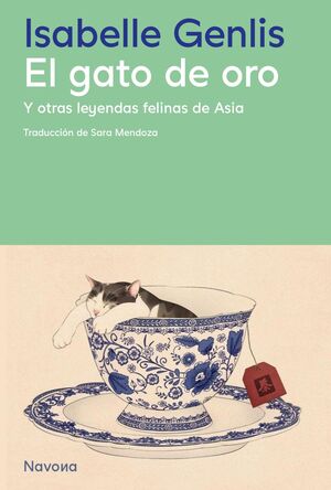 GATO DE ORO Y OTRAS LEYENDAS FELINAS DE ASIA