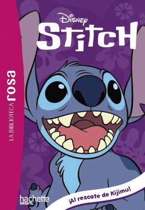 LA BIBLIOTECA ROSA. STITCH, 3. ¡AL RESCATE DE KIJI