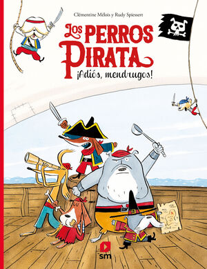 LOS PERROS PIRATAS (PROV.)