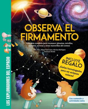 OBSERVA EL FIRMAMENTO / ¡CON PÓSTER DE REGALO! UNA COMPLETA GUÍA PARA RECONOCER