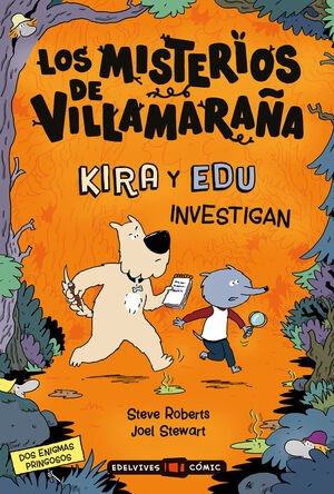 LOS MISTERIOS DE VILLAMARAÑA : KIRA Y EDU INVESTIG