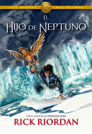 HÉROES DEL OLIMPO 2. EL HIJO DE NEPTUNO