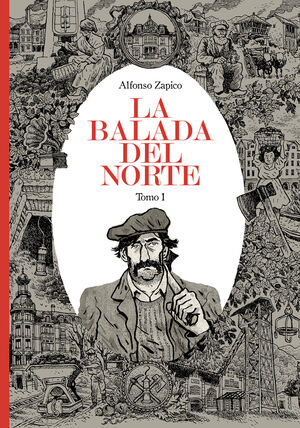 LA BALADA DEL NORTE. TOMO 1