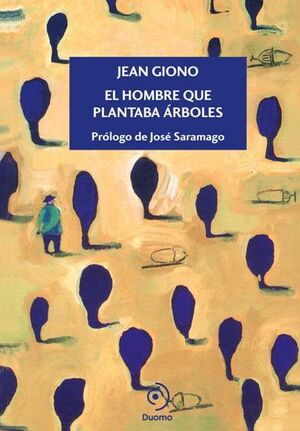 HOMBRE QUE PLANTABA ARBOLES