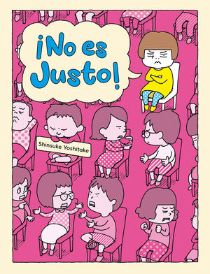 ¡NO ES JUSTO!