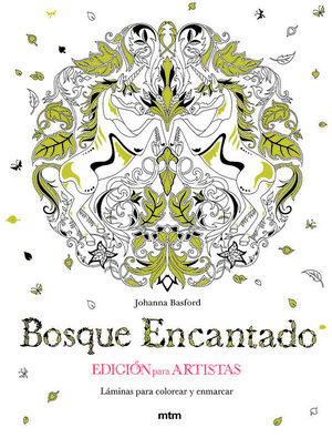 EL BOSQUE ENCANTADO. EDICIÓN PARA ARTISTAS