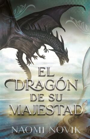 TEMERARIO 1. EL DRAGON DE SU MAJESTAD