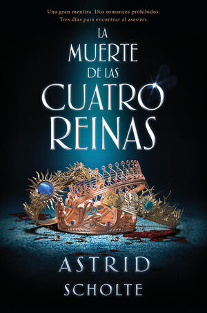 MUERTE DE LAS CUATRO REINAS