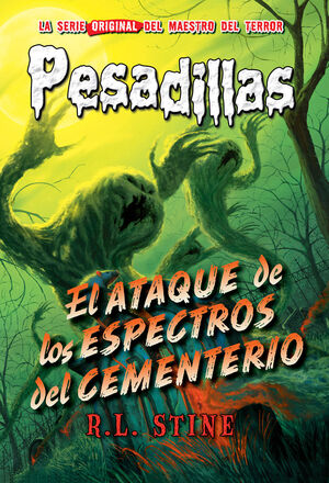 PESADILLAS 28 EL ATAQUE DE LOS ESPECTROS DEL CEMEN