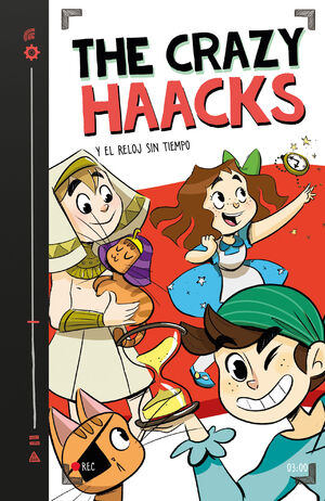 THE CRAZY HAACKS Nº 3. Y EL RELOJ SIN TIEMPO