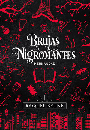 BRUJAS Y NIGROMANTES HERMANDAD