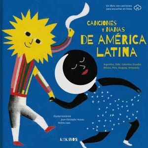 CANCIONES Y NANAS DE AMÉRICA LATINA