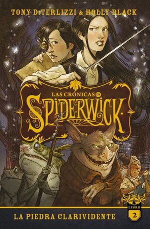 CRONICAS DE SPIDERWICK VOL. 2, LAS