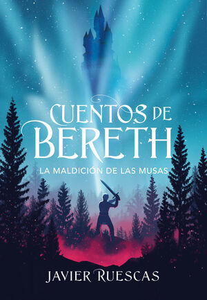 CUENTOS DE BERETH 2. MALDICION DE LAS MU