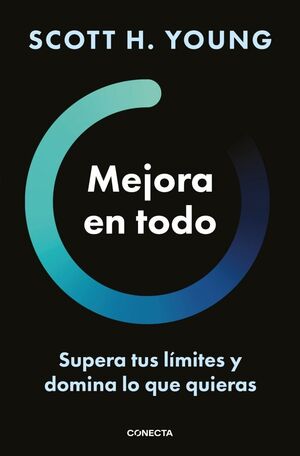 MEJORA EN TODO:SUPERA TUS LIMITES Y DOMINA LO QUE QUIERAS