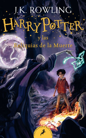 HP 7. B. HARRY POTTER Y LAS RELIQUIAS DE LA MUERTE