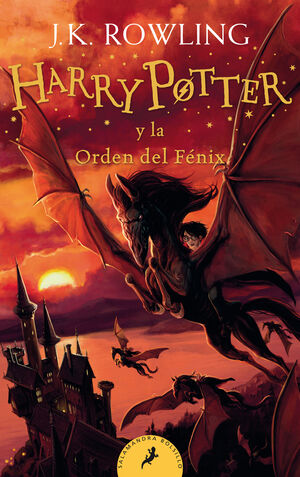 HP 5. B. HARRY POTTER Y LA ORDEN DEL FENIX