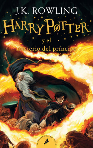 HP 6. B. HARRY POTTER Y EL MISTERIO DEL PRINCIPE