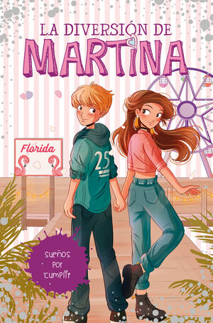 DIVERSION DE MARTINA 10. SUEÑOS POR CUMP