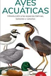 AVES ACUATICAS INTRODUCCION ESPECIES IBERICAS BALE