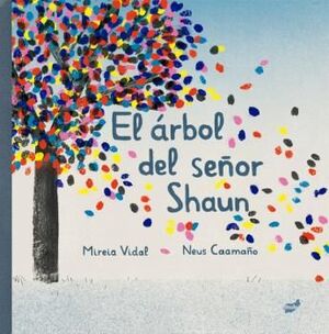 ÁRBOL DEL SEÑOR SHAUN, EL