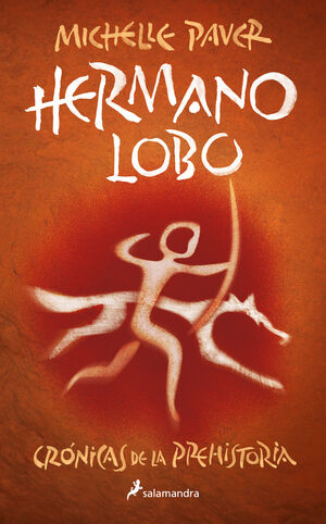 HERMANO LOBO (CRONICAS PREHISTORIA 1)