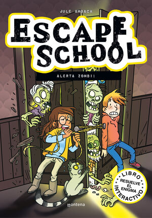 ESCAPE SCHOOL 1 ALERTA ZOMBI