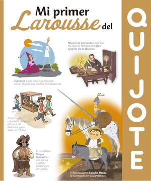 MI PRIMER LAROUSSE DEL QUIJOTE