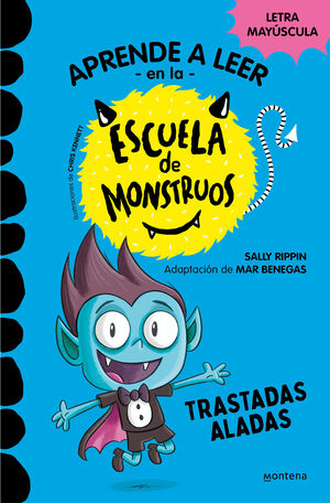 ESCUELA DE MONSTRUOS 6 - TRASTADAS ALADAS