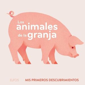 LOS ANIMALES DE LA GRANJA. ELFOS